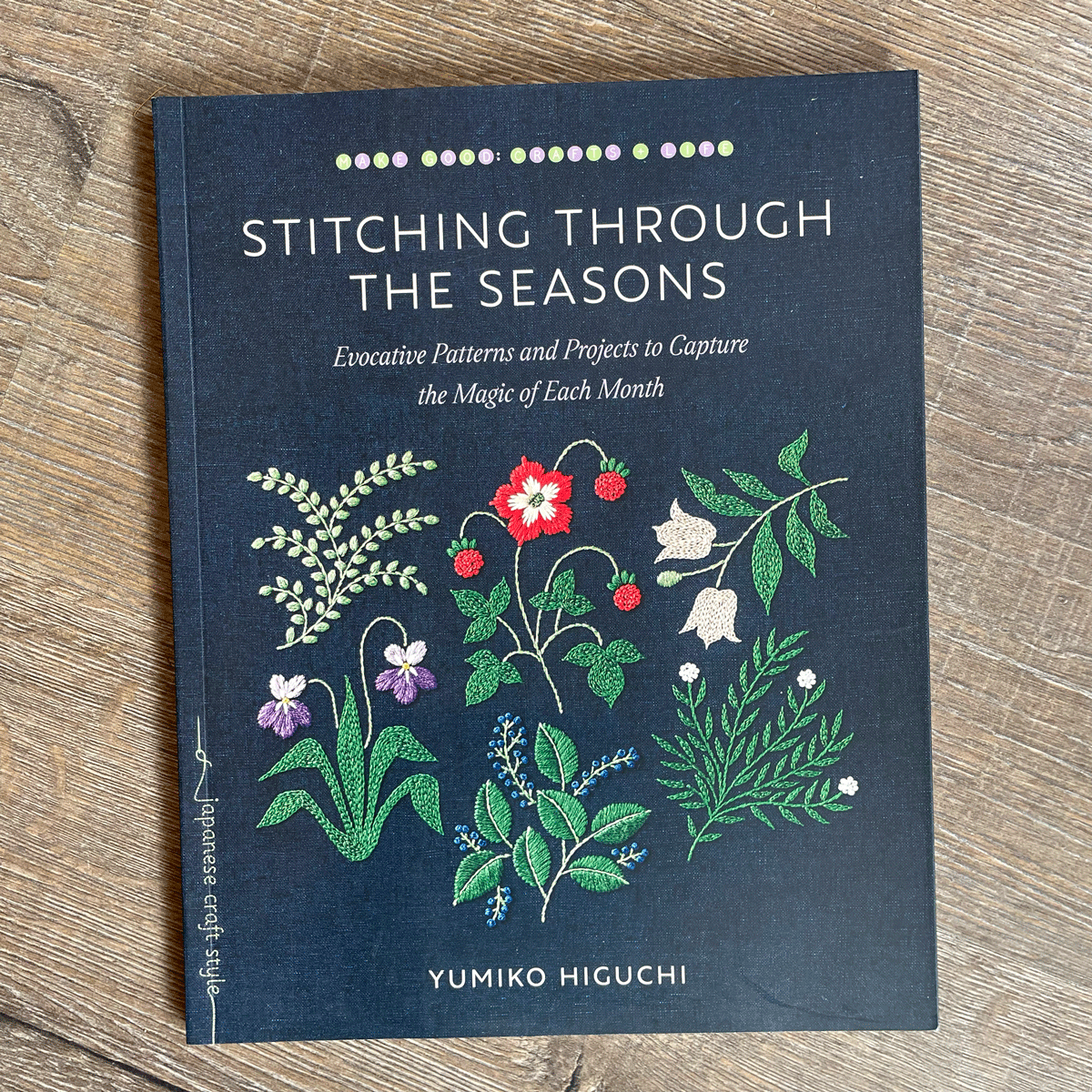 Stitching Through The Seasons by Yumiko Higuchi