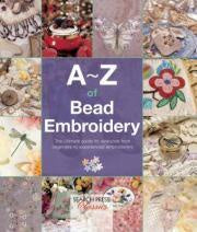 A-Z of Bead Embroidery