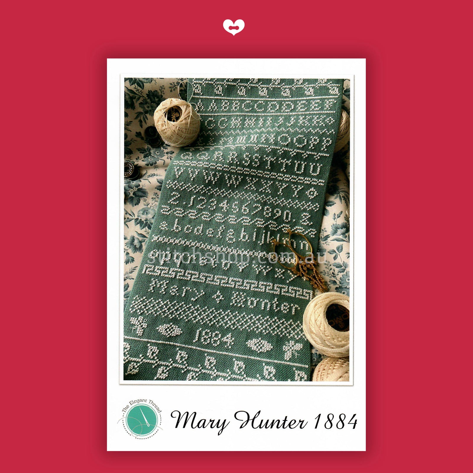 Mary Hunter 1884: A Sampler Primer