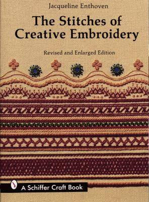 The Stitches of Creative Embroidery