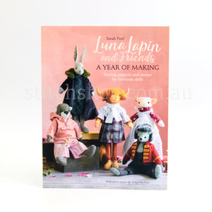 Luna Lapin and Friends: A Year of Making